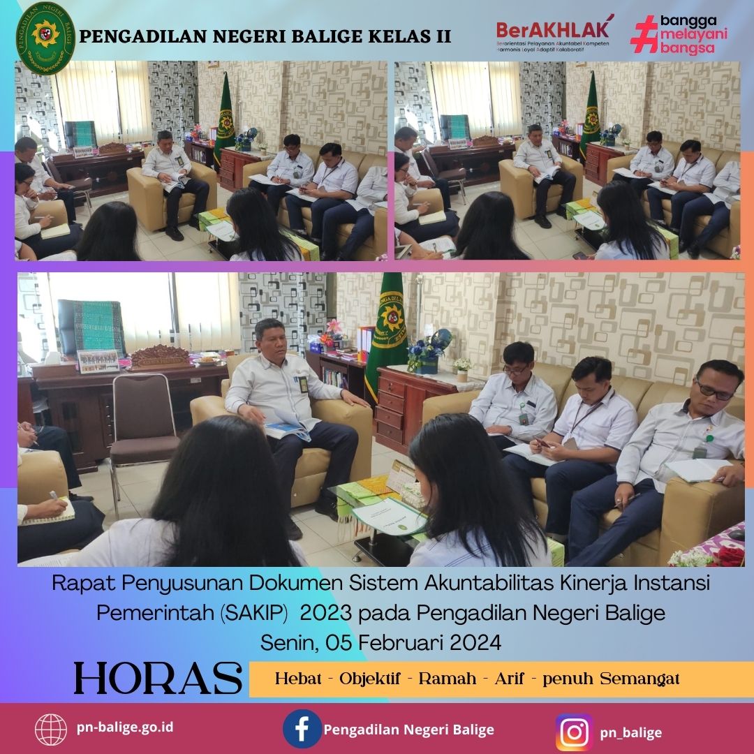  RAPAT PENYUSUNAN DOKUMEN SISTEM AKUNTABILITAS KINERJA INSTANSI PEMERINTAH (SAKIP) 2023 PADA PENGADILAN NEGERI BALIGE